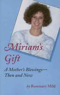 Miriam's Gift by Rosemary Mild